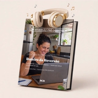 Mockup do audiobook do Roteiro da Reversão da Pré-Diabetes